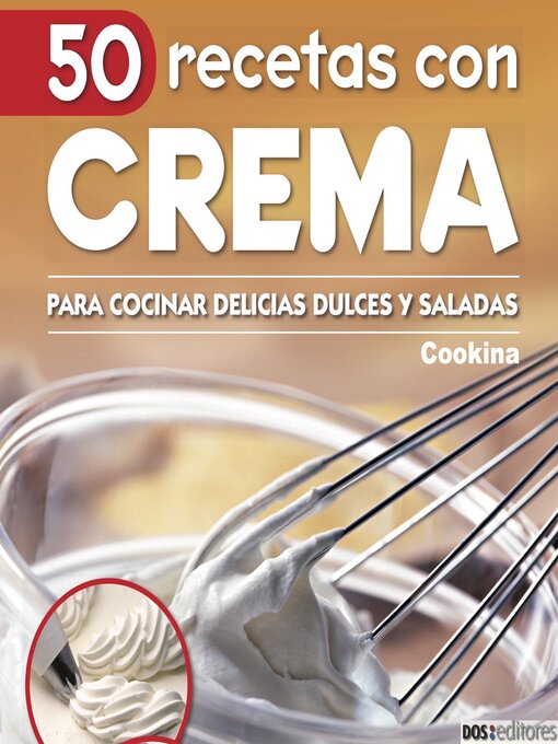 Title details for 50 Recetas con crema by Cookina - Available